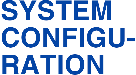 SYSTEM CONFIGURATION